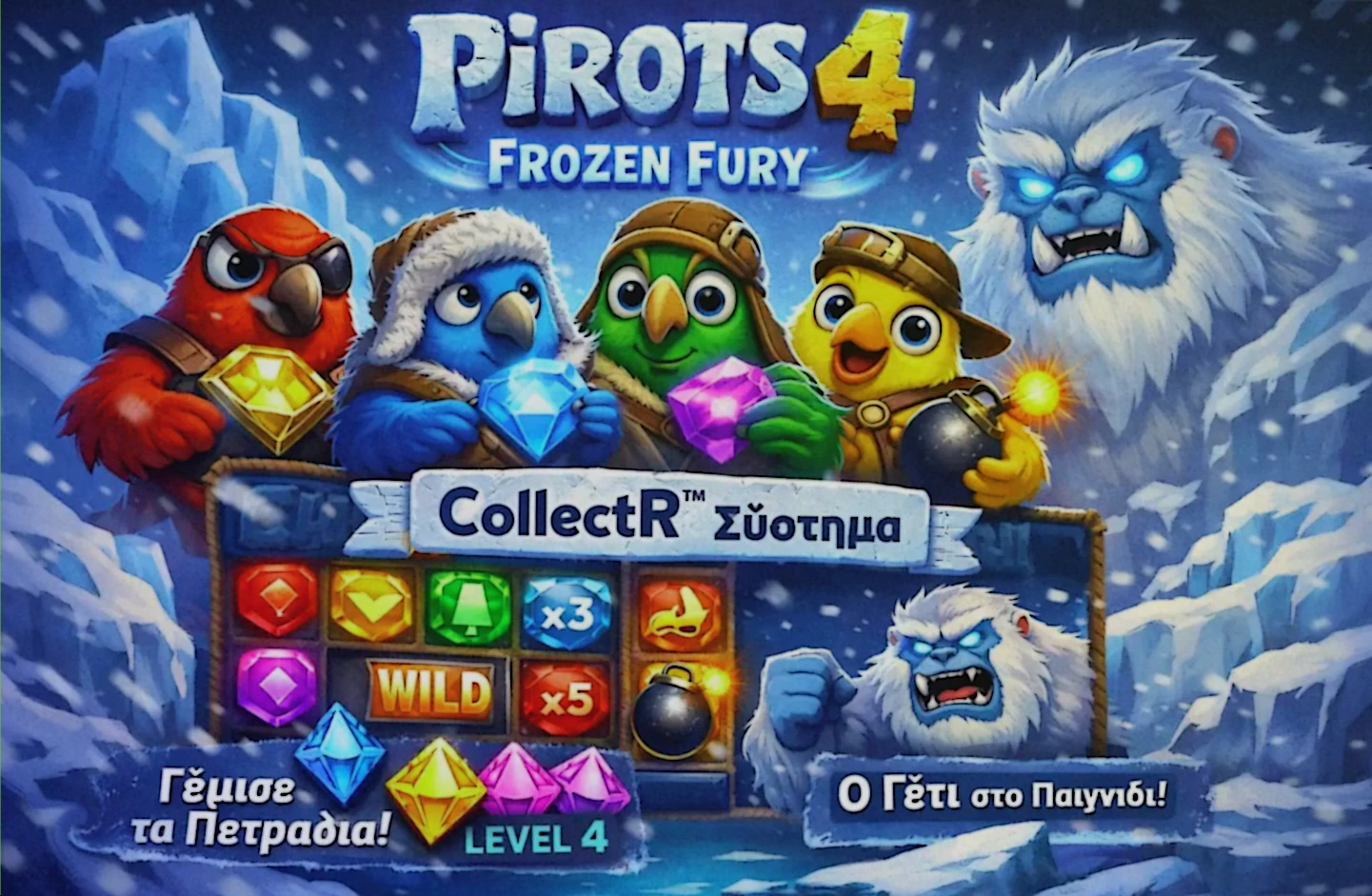 CollectR πυρήνας του Pirots 4 Frozen Fury με gem levels και σταθερή βάση από τα προηγούμενα Pirots